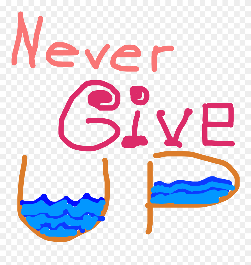 #nevergiveup #freetoedit Clipart