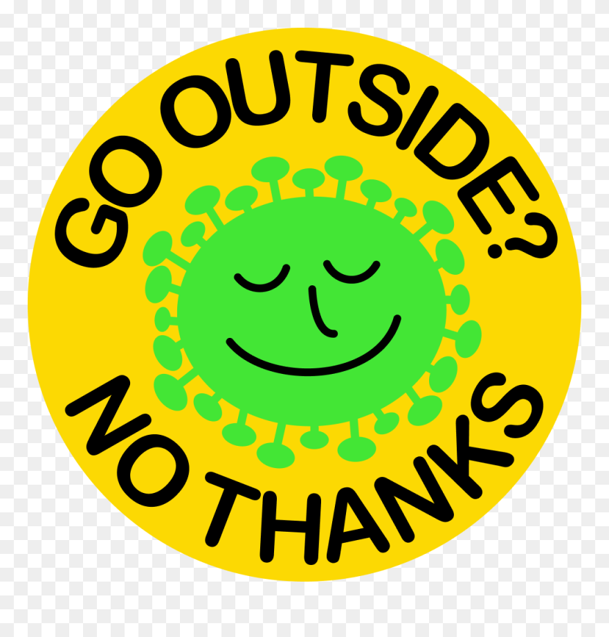 Go Outside No Thanks Clipart