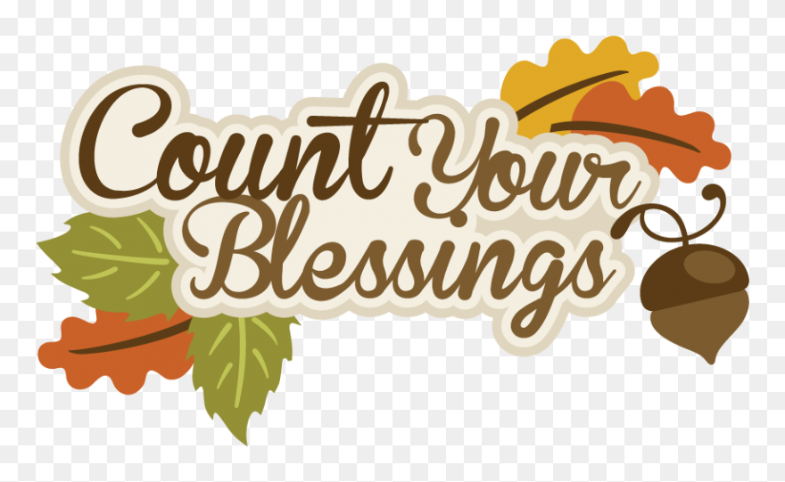 Count Your Blessings Clipart - Png Download