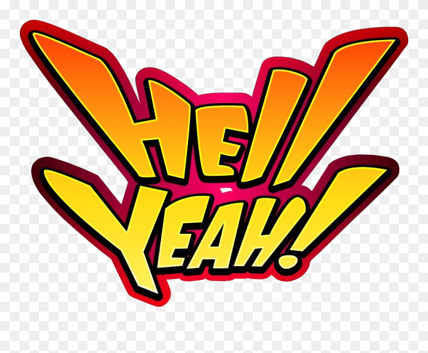 Hell Yeah Clip Art - Png Download