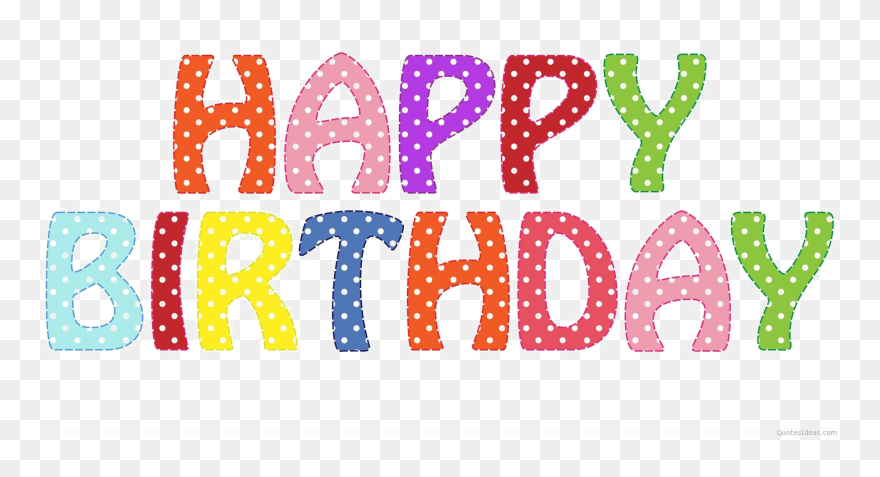 Colorful Happy Birthday Png Image With Transparent - Happy Birthday Words Simple Clipart