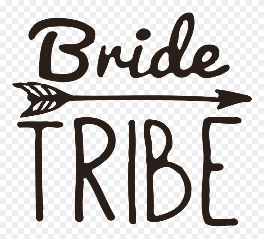 Bride Tribe Clip Art Free - Png Download