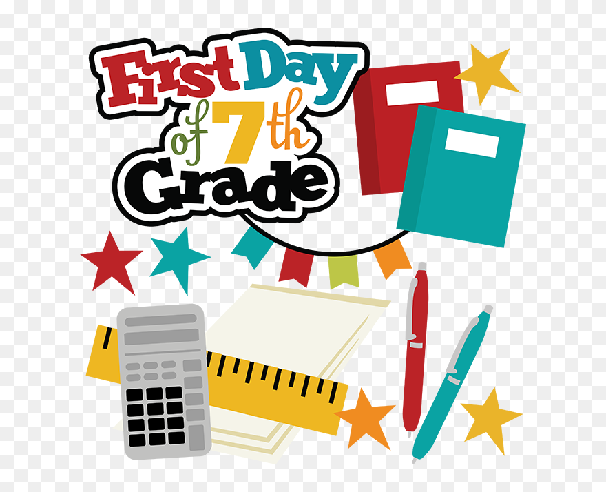First Day Of Th - First Day Of Grade 7 Clipart