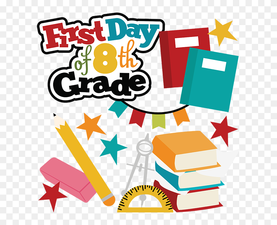 First Day Of 8th Grade Svg School Svg Files For - 8th Grade Cliparts - Png Download