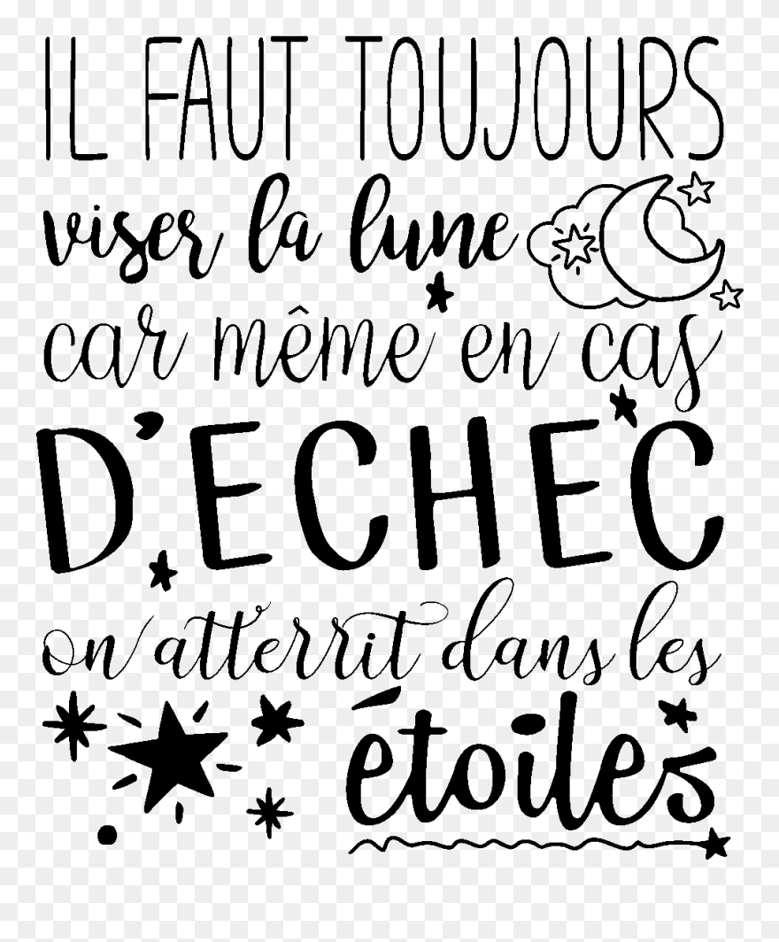 Il Faut Toujours Viser La Lune Car Même En Cas D Échec Clipart