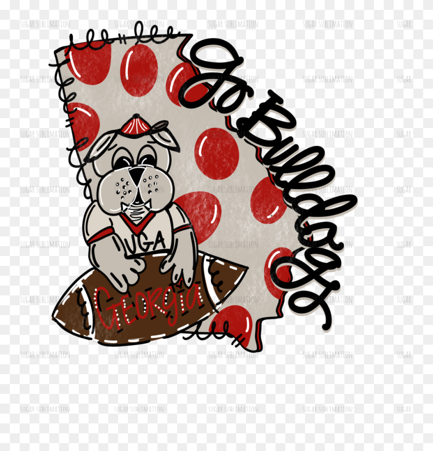 Transparent Georgia Bulldogs Clipart - Go Bulldogs Sublimation Png