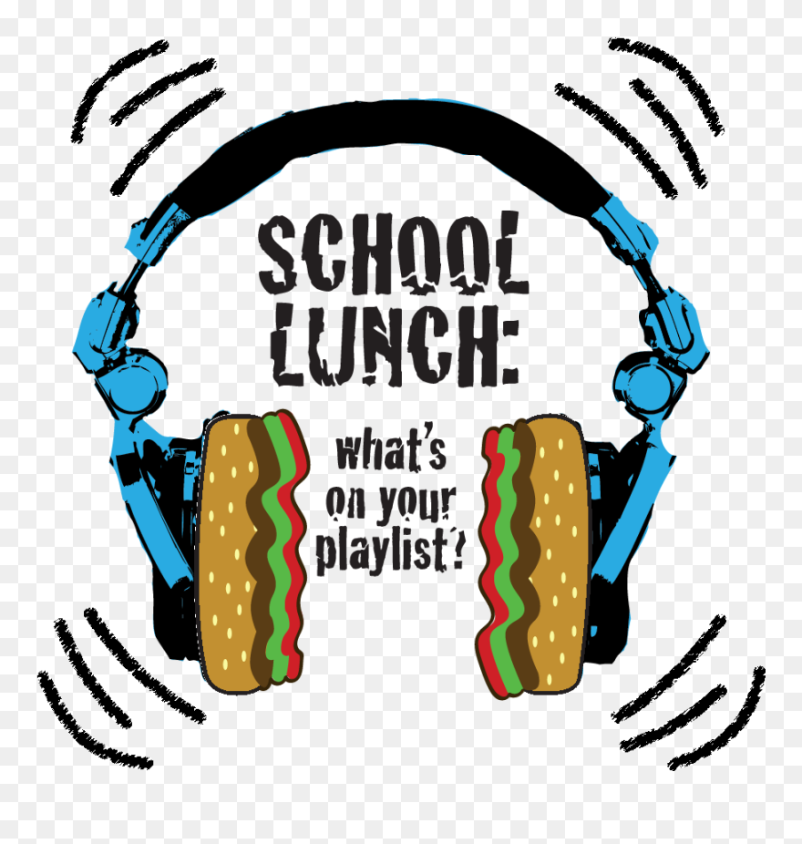 National School Lunch Week 2019 Headphones Graphic - School Lunch What's On Your Playlist Clipart