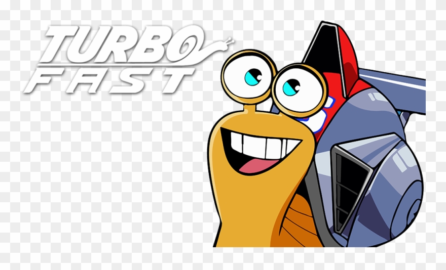 Turbo - F - A - S - T - Image - Netflix Turbo Clipart