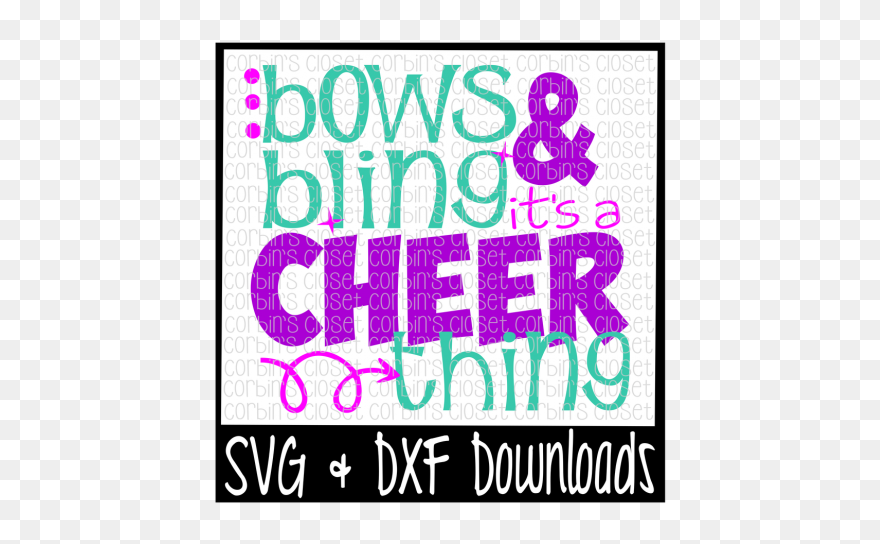 Bows And Bling Its A Cheer Thing Free Svg File Clipart