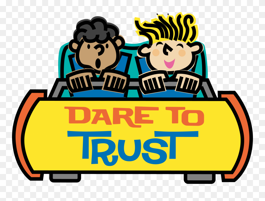 Dare To Trust Clipart - Dare Clipart - Png Download