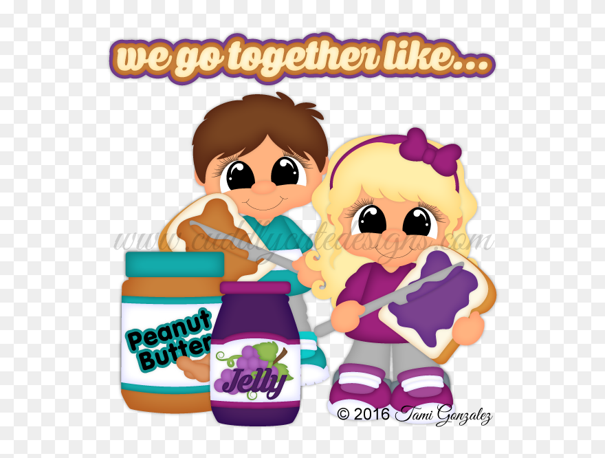 We Go Together Likepeanut Butter And Jelly - Cartoon Clipart
