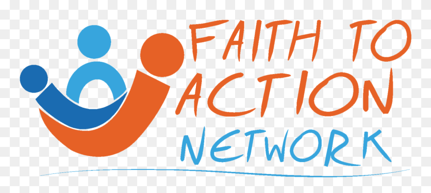 Faith Clipart Action Clipart - Faith To Action Network Logo - Png Download
