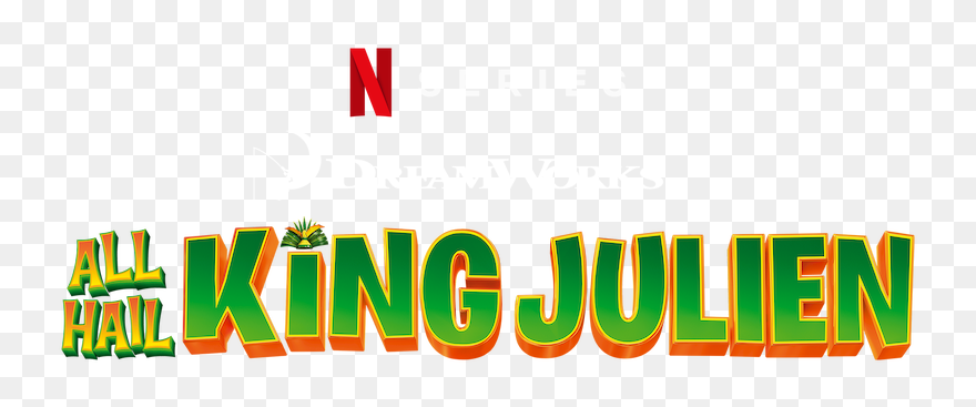 All Hail King Julien - All Hail King Julien Dreamworks Logo Clipart