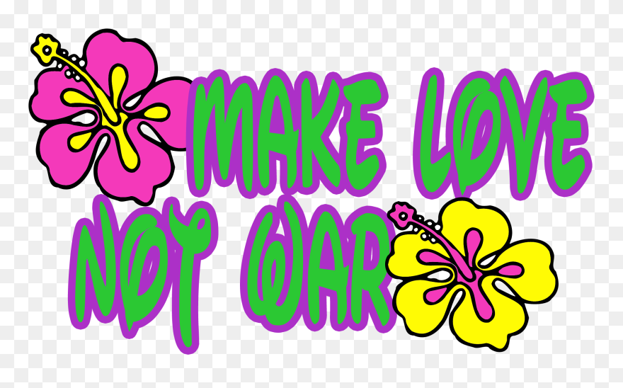 Makelove Notwar - Make Love Not War Png Clipart