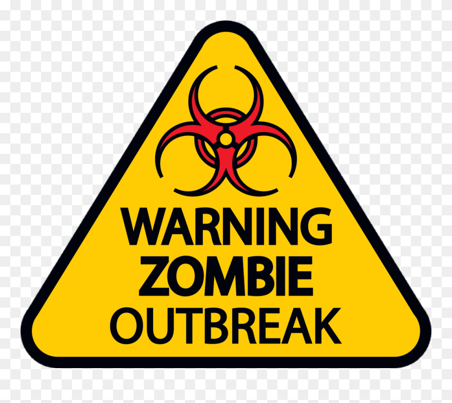 Warning Zombie Outbreak - Zombie Apocalypse Clip Art - Png Download