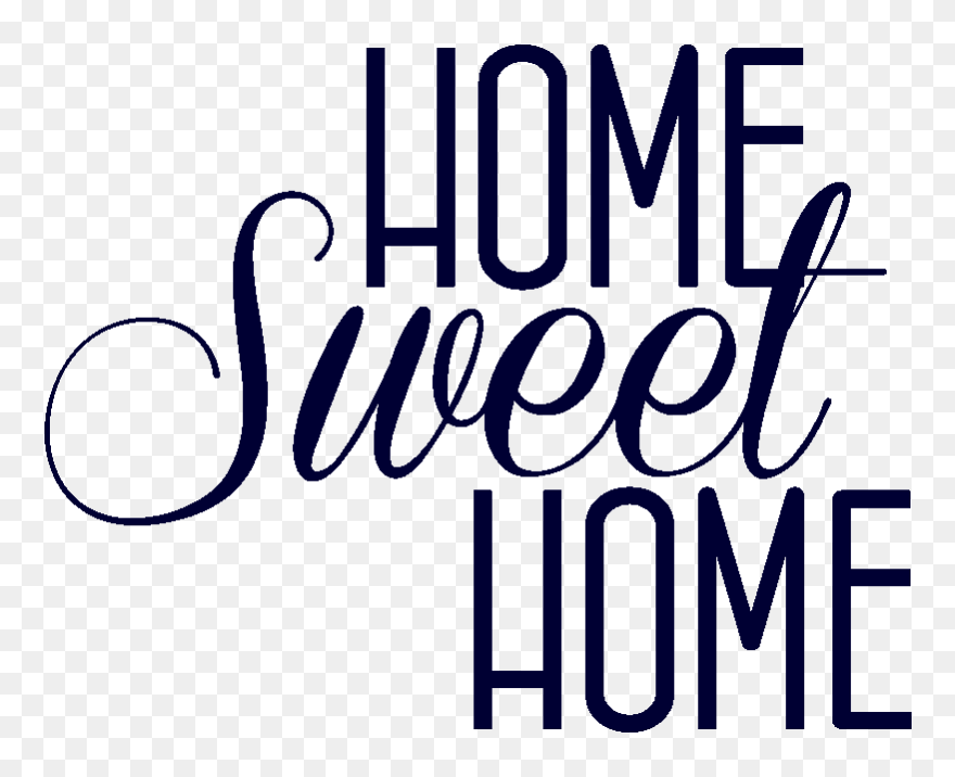 Home Sweet Home Clip Art - Png Download