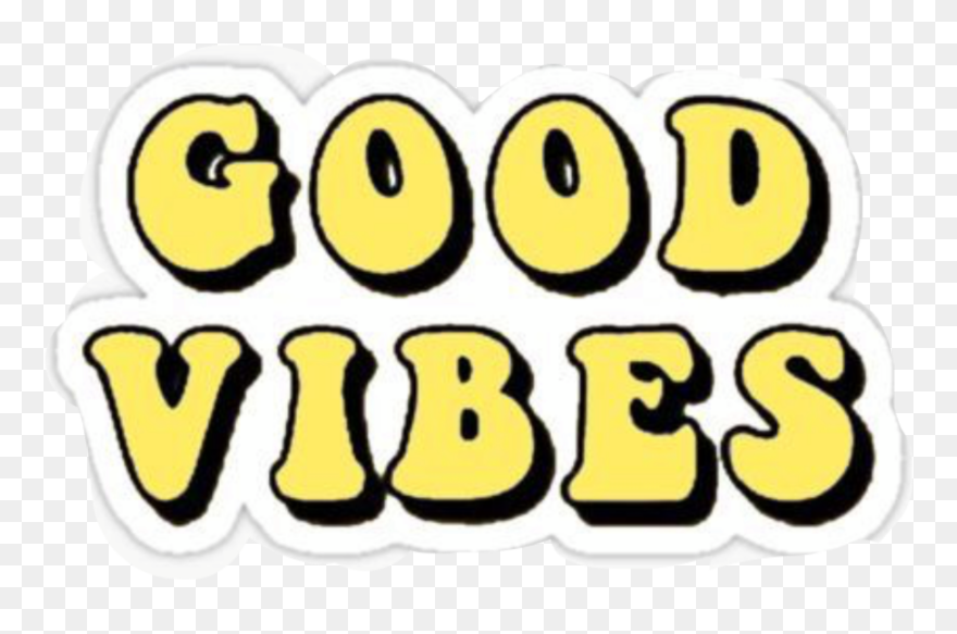 #goodvibesonly - Vsco Stickers Good Vibes Clipart