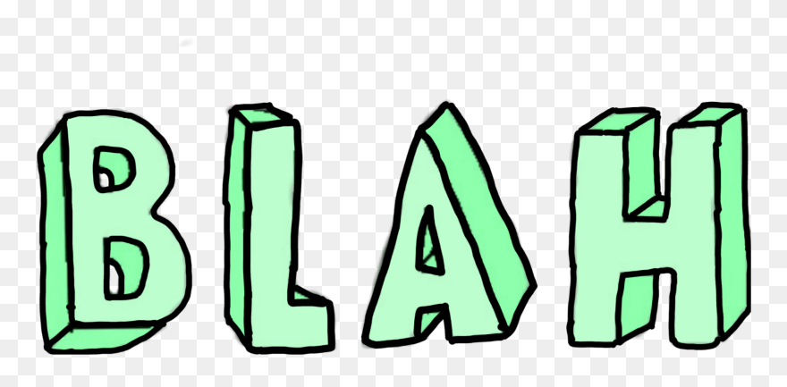 Transparent Blah Blah Blah Clipart - Png Download