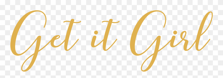 Get It Girl - Calligraphy Clipart