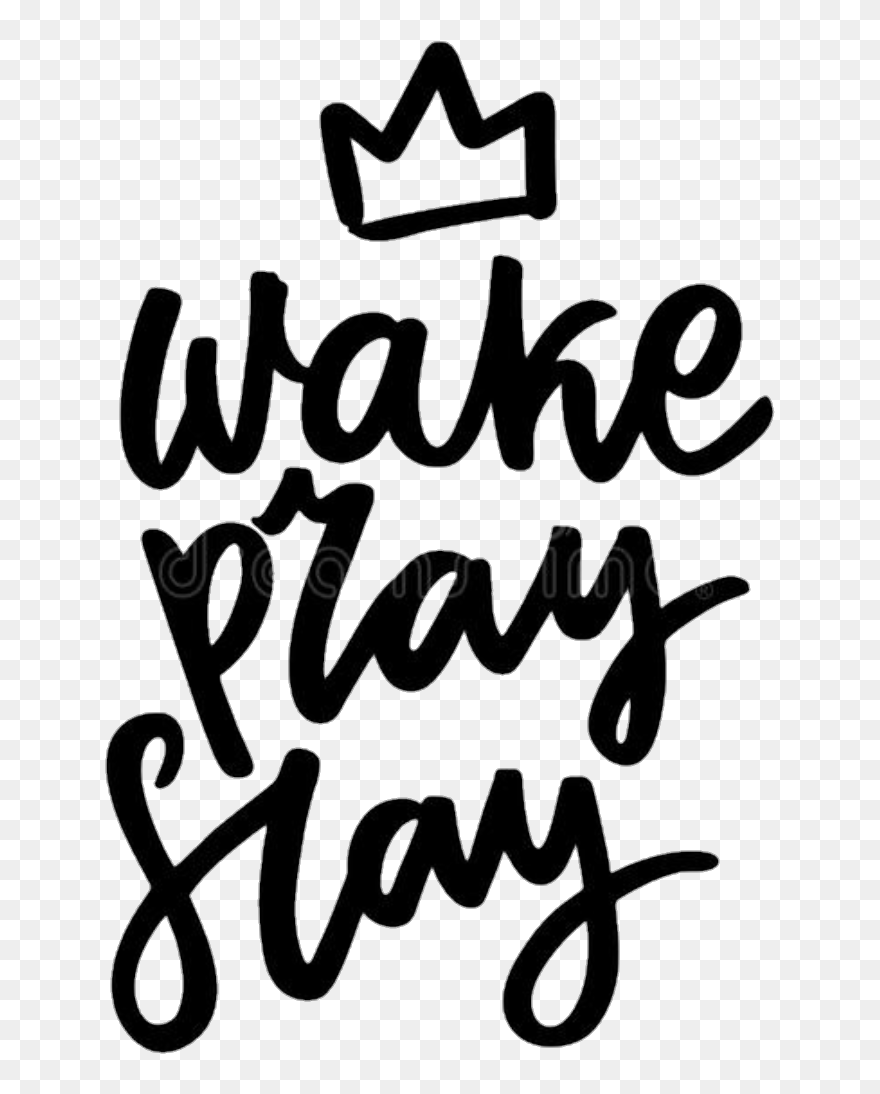 #sparkles #girls #glitter #shimmer #shine #glamourous - Wake Pray Slay Phone Clipart