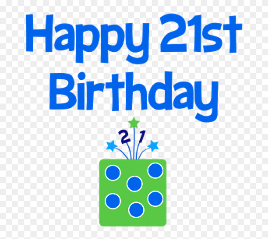 Happy Birthday - Nice Image - Happy 21st Birthday Man Clipart