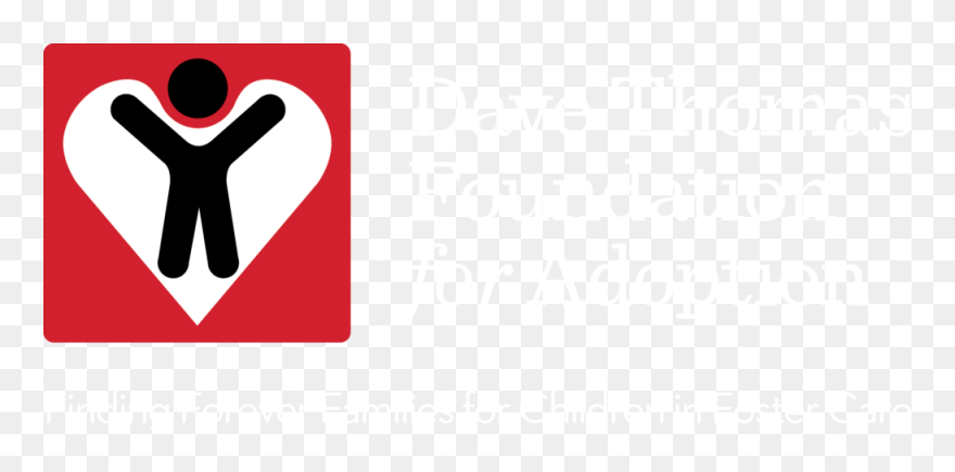 Proud Partner Of The Dave Thomas Foundation For Adoption - Dave Thomas Foundation For Adoption Clipart
