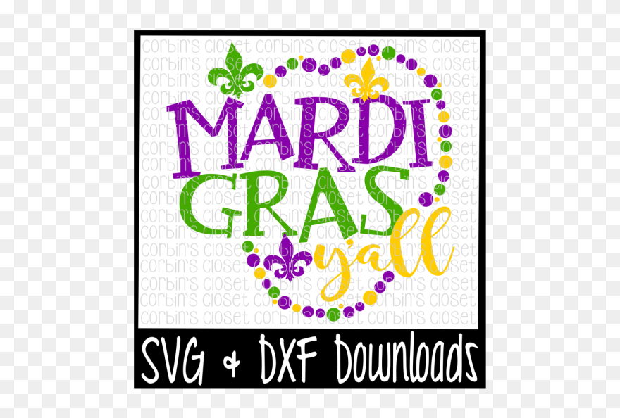 Mardi Gras Y"all * Mardi Gras * Beads Cut File - Free Mardi Gras Svg Clipart