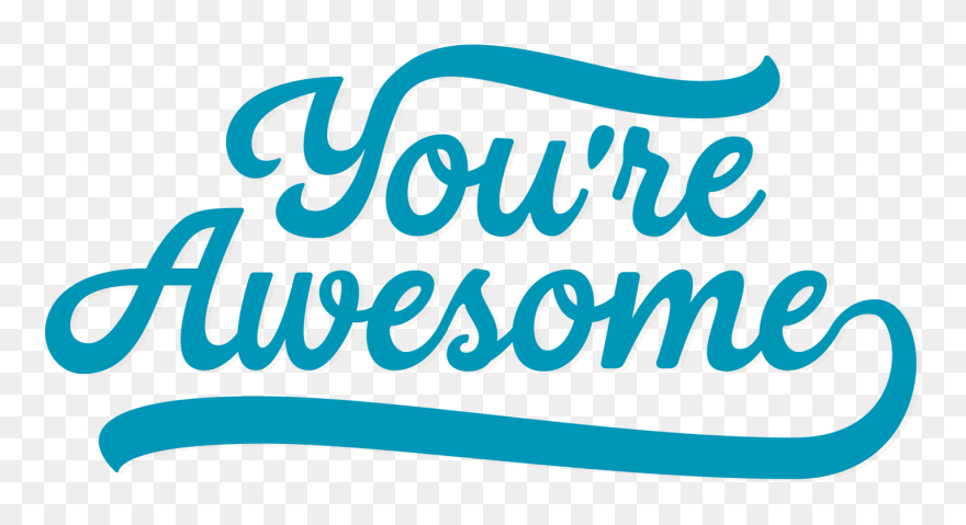 Work Clipart Transparent, Picture - You Re Awesome Logo - Png Download