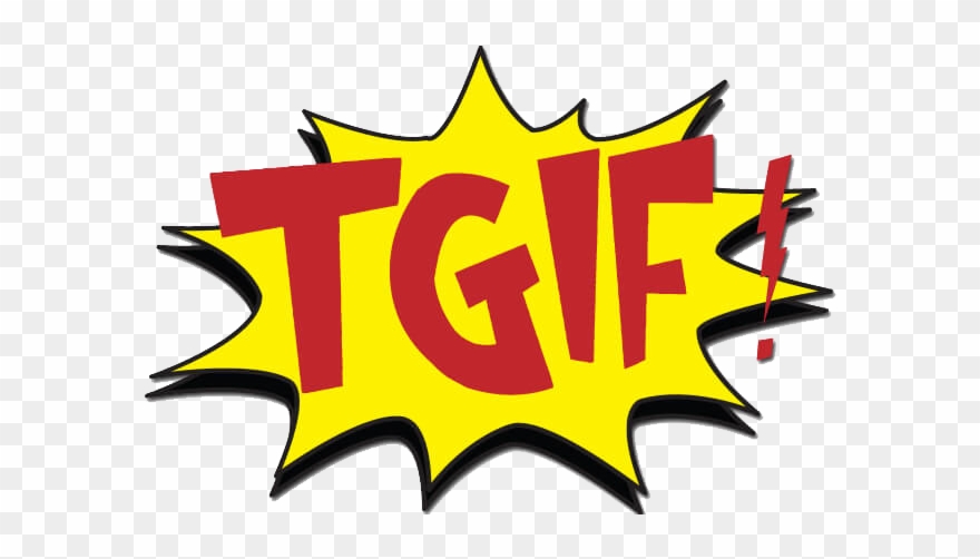 Tgif - Tgif Quotes Clipart