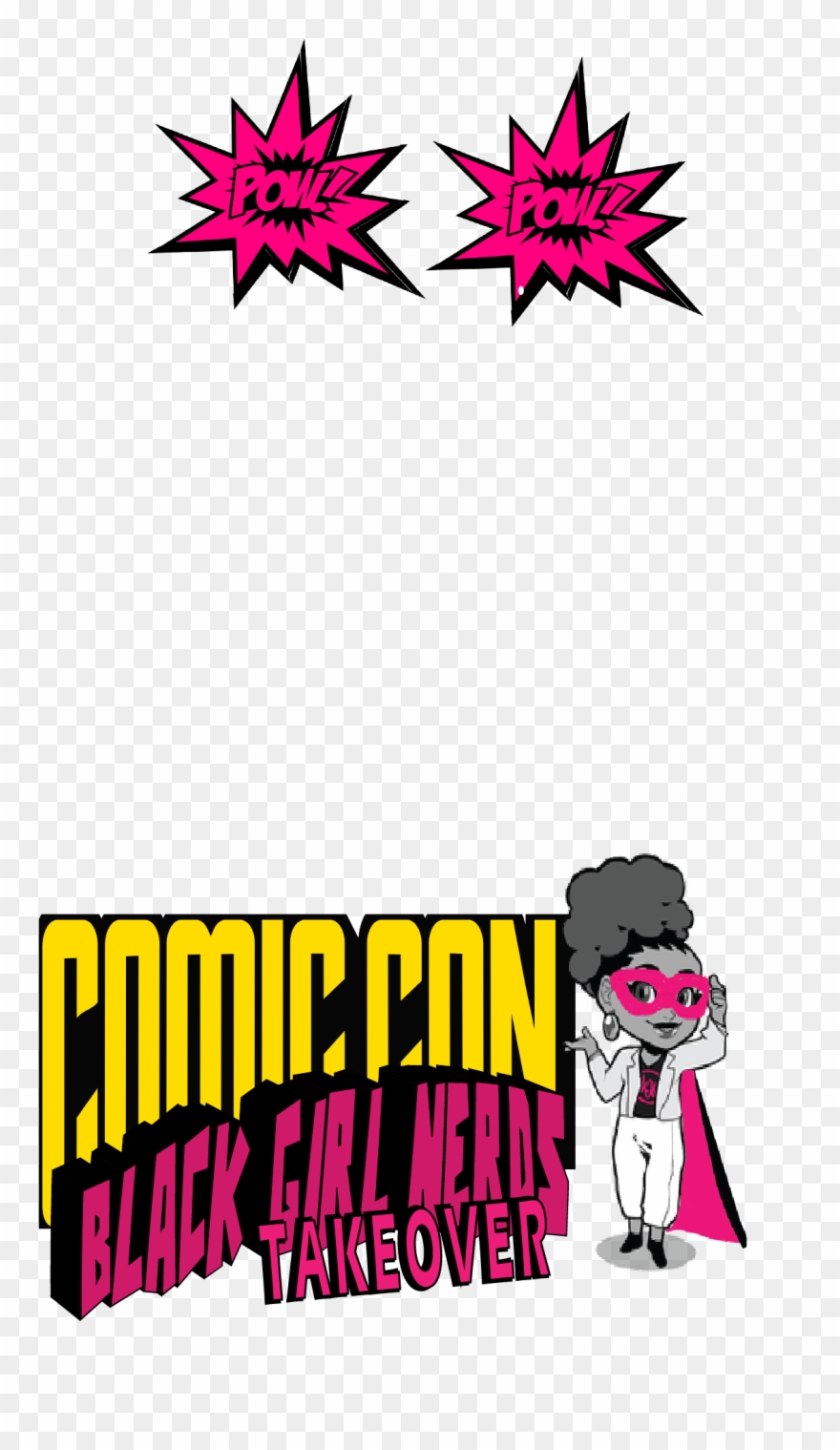 Geofilter Created For Black Girl Nerds Comic Con Visit - Cartoon Clipart