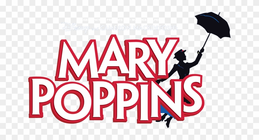 Non Molto Tempo Fa, Veniva Annunciato Non Solo Il Titolo - Mary Poppins Musical Logo Clipart