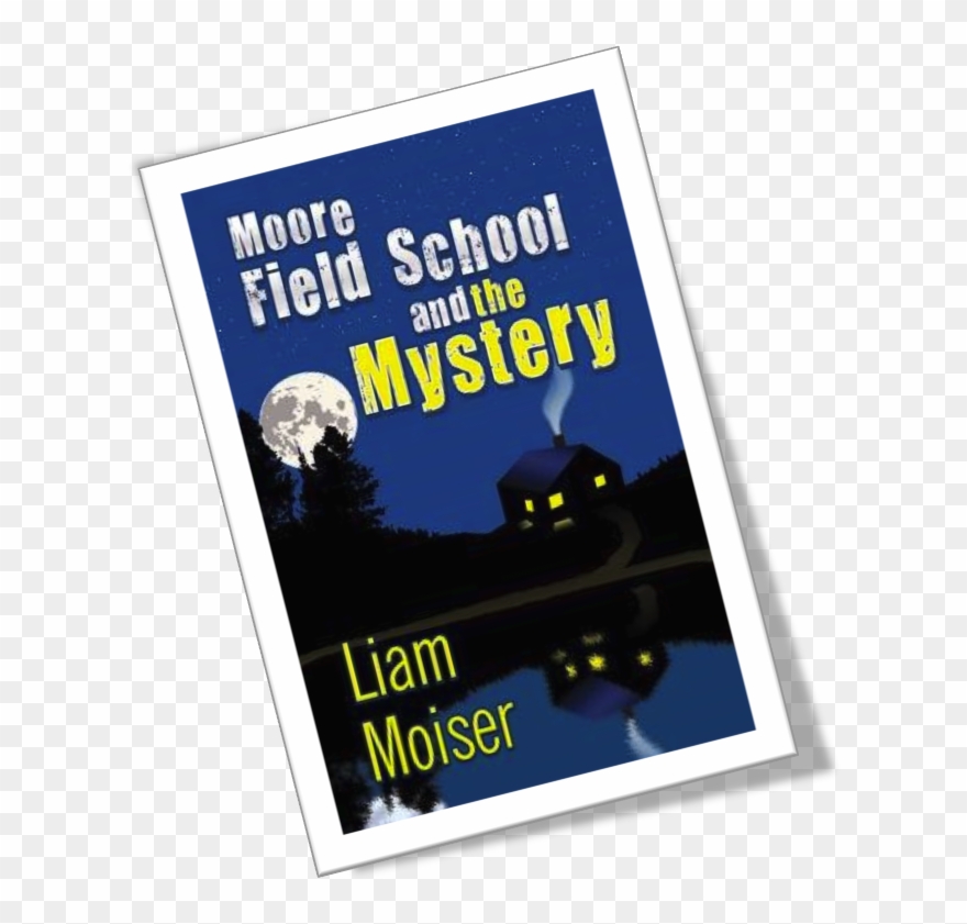 A Haunted House, A Kidnappingwhat Is The Mystery Of - Moore Field School And The Mystery By Liam Moiser Clipart