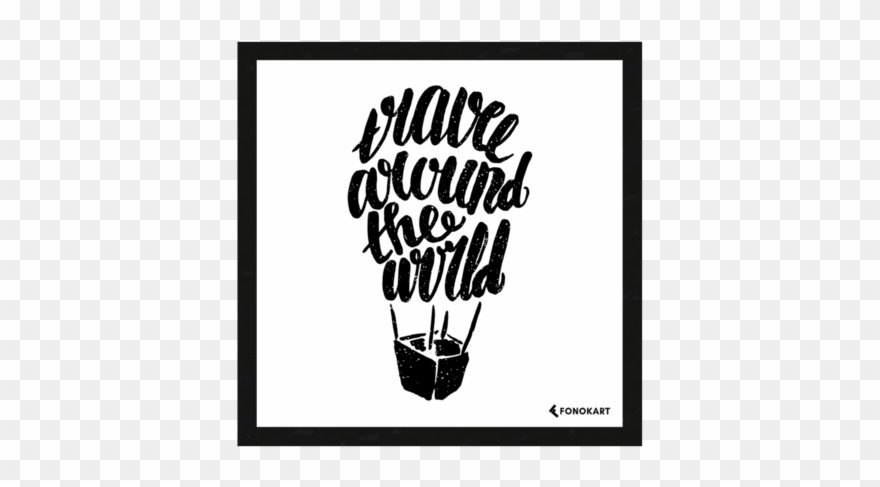 Travel Around The World Framed Wall Art - Quotation Clipart