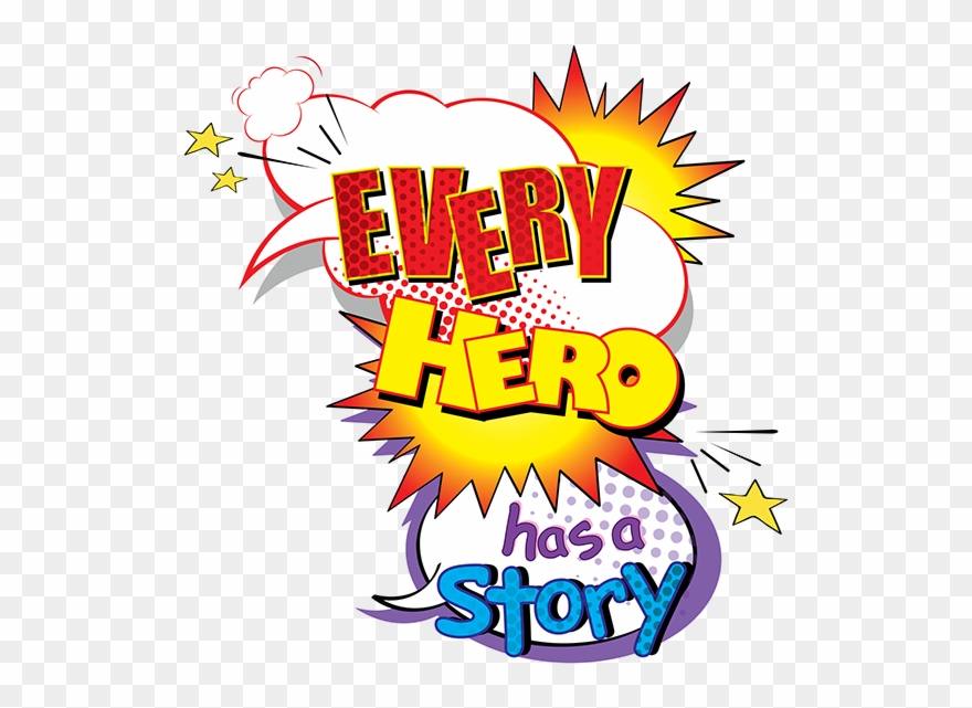 Library Clipart Superhero - Every Hero Has A Story - Png Download