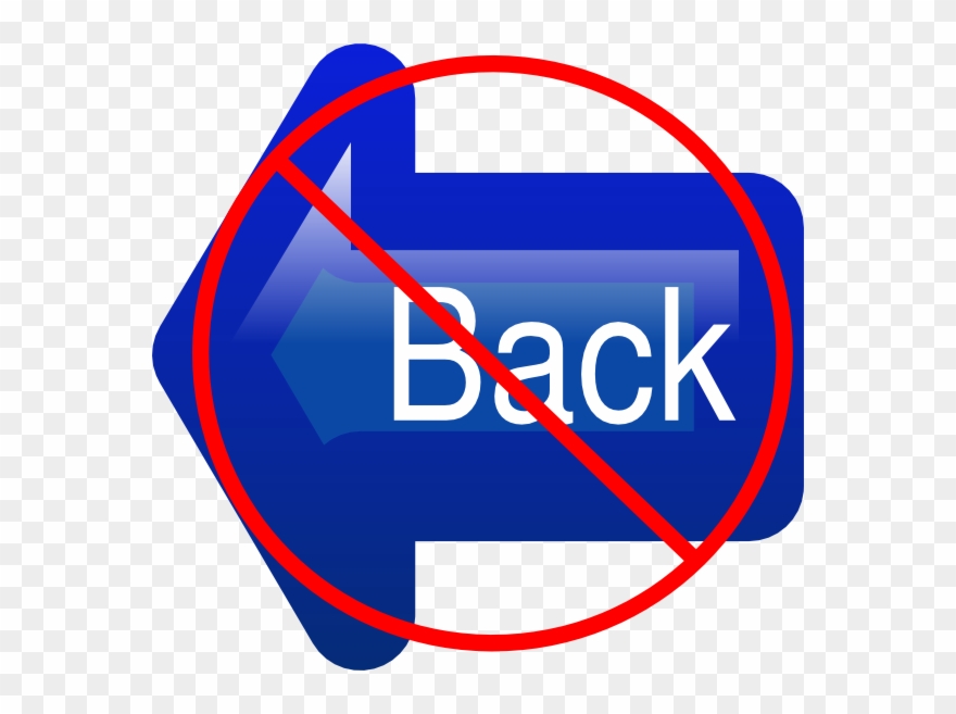 No Back Button Svg Clip Arts 600 X 577 Px - Png Download