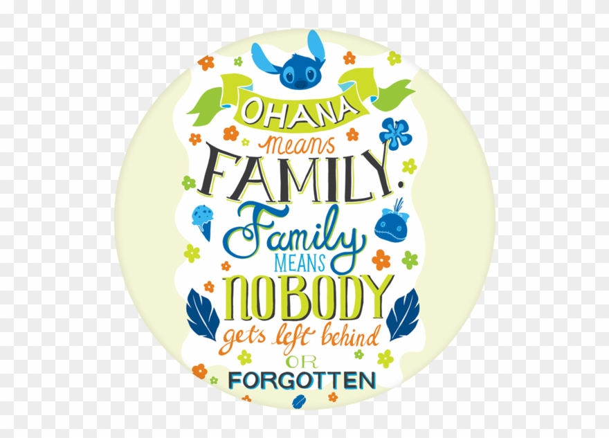 Disney Quote Pop Grip - Lilo Y Stitch Ohana Clipart