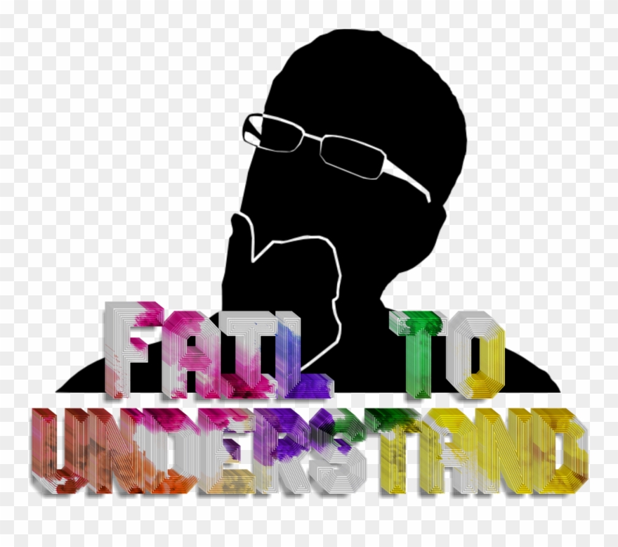 Failed Understand Think - Understanding Clipart
