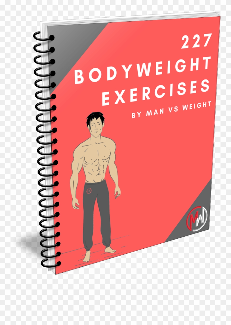 Get A Pdf Of These 227 Bodyweight Exercises 500 Total - Internal Bliss Cook Book - Gaps Recipies Clipart