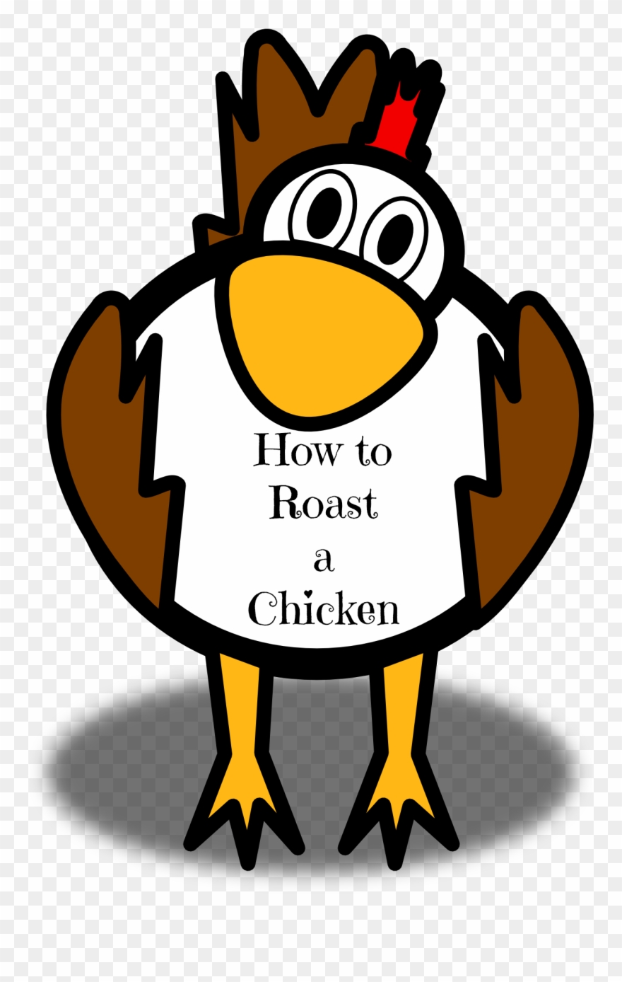 How To Roast A Simple Chicken Chicken Clip Art, Cartoon - Chicken Clip Art - Png Download
