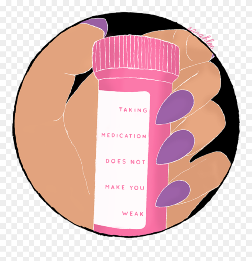 Friendly Reminder To Take Your Meds Today - Mental Health Medication Quotes Clipart
