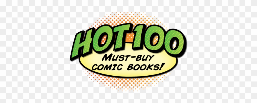 Hot 100 Comics List To Invest In - Comic Book Clipart