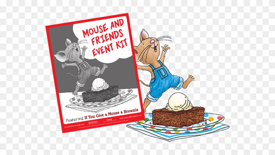 Mouse & Friends Event Kit - If You Give A Mouse A Brownie Printables Clipart
