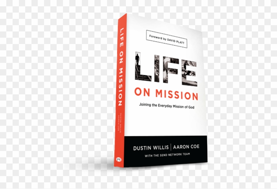 Lifeonmission Book Transparent - Life On Mission: Joining The Everyday Mission Clipart
