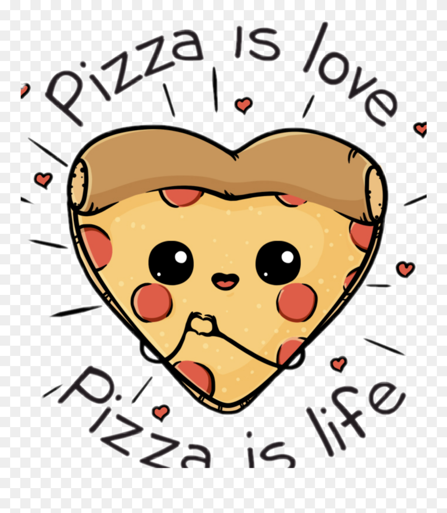 Pizza Is Love Pizza Is Life Clipart