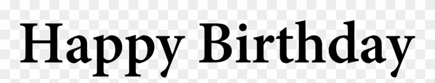 Happy Birthday Banner Clip Art Black And White Download - My Queen Birthday Quotes - Png Download