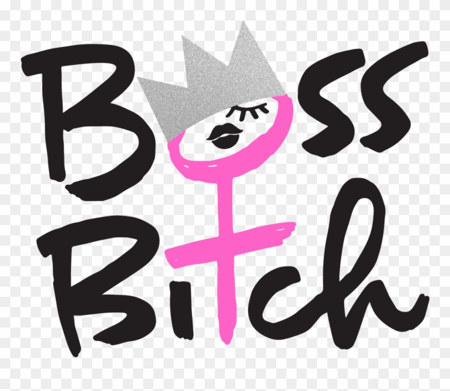 Designs To Dress Your Inner Bitch - Boss Bitch Logo Clipart