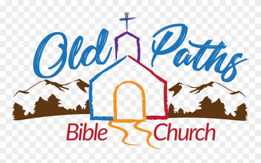 Old Paths Bible Church - Poster Clipart
