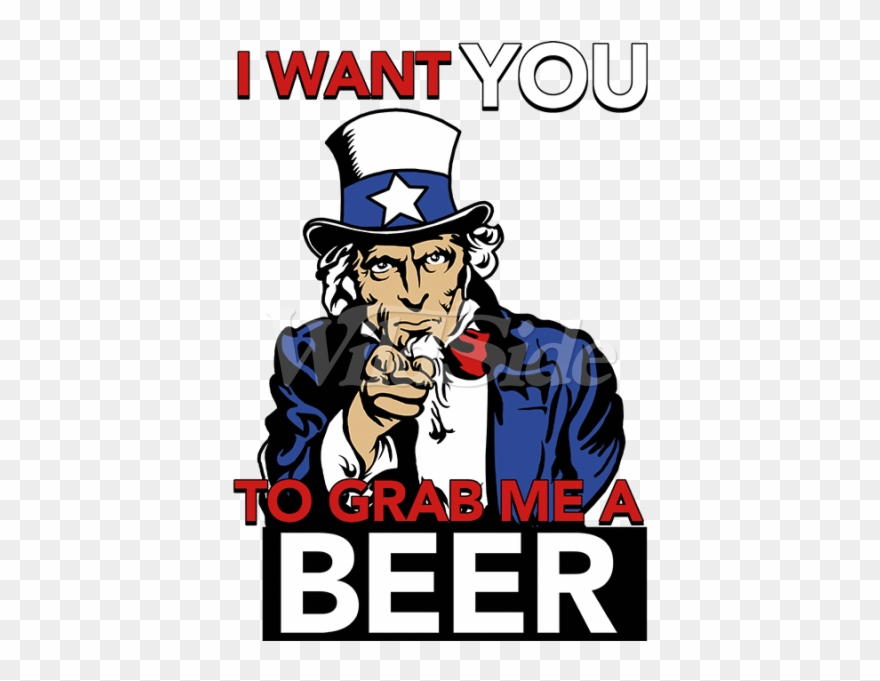 Uncle Sam I Want You Clip Art - Want You To Beer Me - Png Download