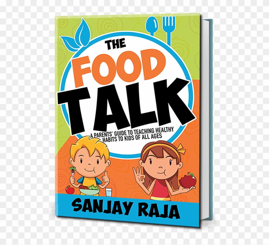 A Parent's Guide To Teaching Healthy Habits To Kids - Sanjay Raja Clipart